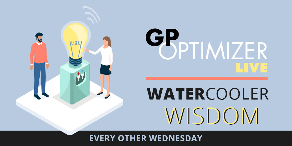 Dynamics GP Optimizer Watercooler Chats