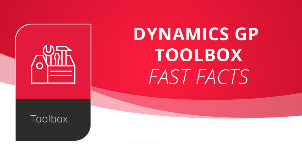 Dynamics GP Toolbox Facts